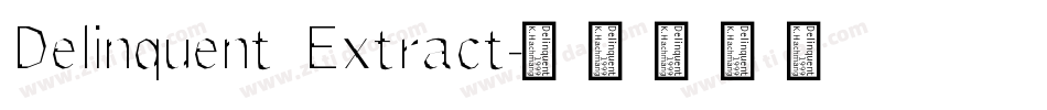 Delinquent Extract字体转换